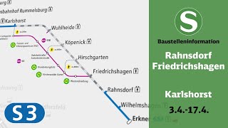 SBahn Berlin Baustelleninformation  Rahnsdorf – Karlshorst S3 [upl. by Lowenstern]