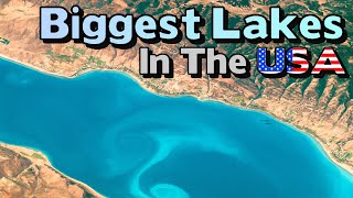 What is the Largest Lake in Every US State [upl. by Sonitnatsnok242]