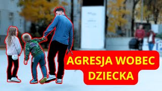 Czy zareagujesz na agresje wobec dziecka [upl. by Odradlig]