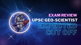 UPSC GeoScientist 2023 Expected Cut off [upl. by Kramlich582]