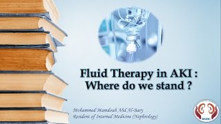 Fluid Therapy in Acute Kidney Injury [upl. by Bertila]