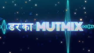 डर का DE PEUR MutMix ONE [upl. by Acinoj]