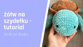 🐢Żółwik na szydełku tutorial krok po krok [upl. by Nnylatsyrk839]