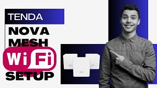 Tenda Nova Mesh WiFi Setup and Troubleshooting Guide [upl. by Inman]