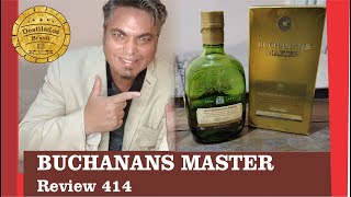 Buchanan´s Master  Review 414 buchanansmaster [upl. by Newbold221]