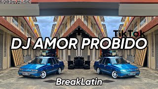 SABAH MUSIC DJ AMOR PROBIDOBreakLatin [upl. by Darahs749]