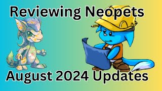 Reviewing Neopets  August 2024 Updates [upl. by Akinek]