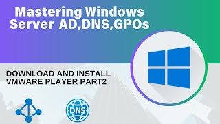 4Download and Install VMware Player Part2  Mastering Windows Server [upl. by Littell]