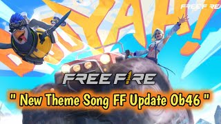 New Theme Song FF Update Ob46 Lagu Lobby Terbaru Gloo Nova Patch September 2024 [upl. by Sucramaj]