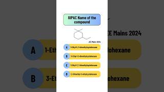 Q11  PYQ  IUPAC  JEE Main 2024  Chapter Organic Chemistry – Basic Principles and Techniques [upl. by Gwenneth343]