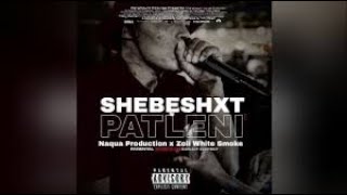 Shebeshxt Patleni [upl. by Eatnoed]