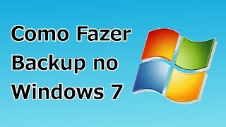 Como Fazer Backup no Windows 7 [upl. by Nikral373]