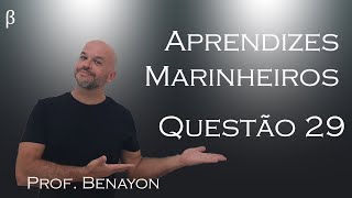 AprendizesMarinheiros EAM2019  RESUMÃO  Questão 29 [upl. by Nyltiak]