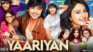 Yaariyan Full Movie Hindi Review amp Facts  Himansh Kohli  Rakul Preet Singh  Nicole Faria  HD [upl. by Assenov]