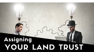 How to Assign the Beneficial Interest in a Land Trust [upl. by Niles]