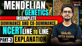 GeneticsIncomplete Dominance amp Co Dominance  NCERT  NEETEAMCET 2024 [upl. by Shaper953]