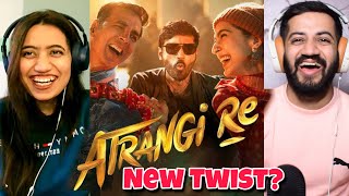 Atrangi Re  Official Trailer  Akshay Kumar Sara Ali Khan Dhanush Reaction [upl. by Azaria]