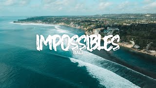 Impossibles Surf POV  Bali [upl. by Takken]