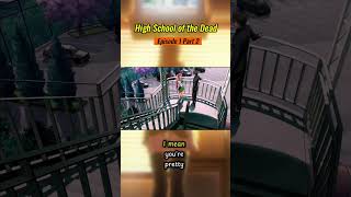 High School of the Dead  Episode 1 Part 2 [upl. by Notaes137]