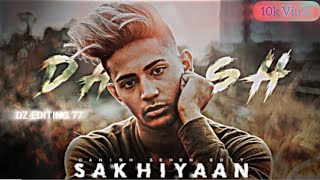 SAKHIYAAN NE MENU MERI MAR DIYA DANISH ZEHEN EDITING VEDIO 2024 DZ EDITING 77 [upl. by Elocan]