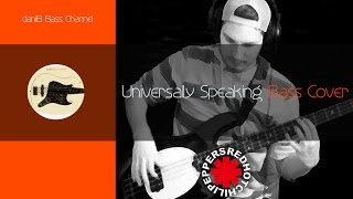 Red Hot Chili Peppers Universally Speaking Bass Cover TABS daniB5000 [upl. by Fennell]