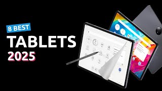 8 Best Tablets To Get in 2025  Powerful Innovative and For Every Taste [upl. by O'Driscoll]