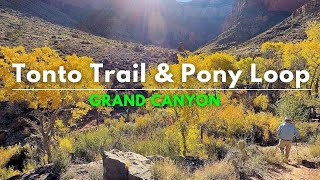 Tonto Trail amp The Pony Loop Grand Canyon [upl. by Pliner]