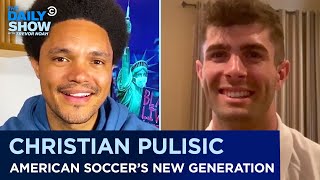 Christian Pulisic  Becoming the Face of American Soccer  The Daily Show [upl. by Stav]