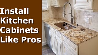 Installing Kitchen Cabinets DIY  How To Install Like Pros [upl. by Chi]