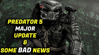 Predator 5 Officially In PreProduction Filming Dates Revealed amp Potentially Bad News [upl. by Marchelle]