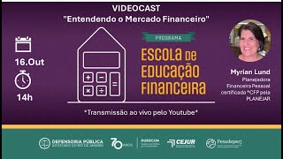 EEF NUDECON  VIDEOCAST  Entendendo o mercado financeiro [upl. by Tnarb]