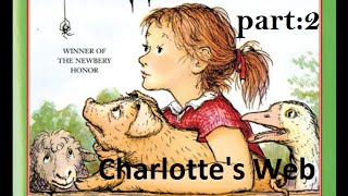 Learn English audiobook Part 2 Charlottes Web [upl. by Enautna]