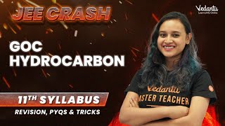 GOC amp Hydrocarbon  JEE Crash  11th Syllabus  Revision PYQs amp Tricks  Nabamita Maam [upl. by Eilyw]