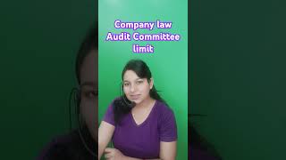 company Law Audit Committee Limit I Company Law Shorts I Best CS Coaching shorts [upl. by Clotilde]