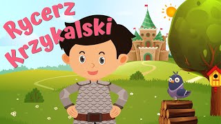 Rycerz Krzykalski  Julian Tuwim  Piosenka dla dzieci  Kidimax [upl. by Aicsile917]