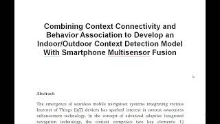 Combining Context Connectivity and Behavior Association to Develop an Indoor Outdoor Context Detect [upl. by Aggappera]