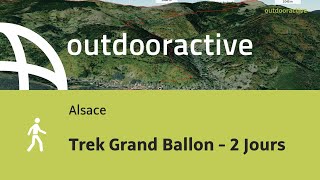 Trek Grand Ballon  2 Jours [upl. by Synn]