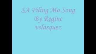 Sa Piling mo song By Regine Velasquez with lyrics  created by jhoejhuejhue [upl. by Jardena]