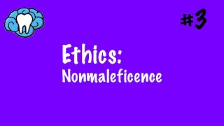 Ethics  Nonmaleficence  INBDE [upl. by Marte259]