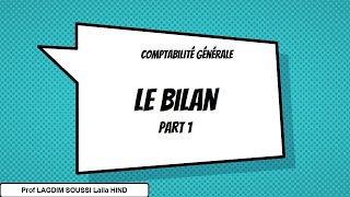 LE BILAN Part 1 [upl. by Emmery368]