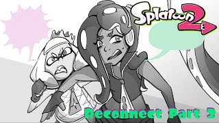 Reconnect Part 2 Splatoon 2 Comic Dub [upl. by Geilich]