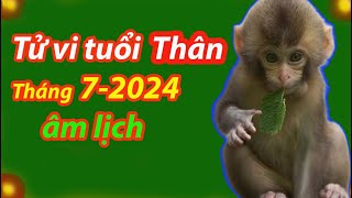 Tử vi tuổi Thân tháng 72024 âm lịch tốt hay xấu [upl. by Spillihp]