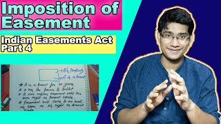 Indian Easement Act 1882\IMPOSITION of EASEMENT\Section 89101112\By Lawve it ENGLISH [upl. by Nycila]