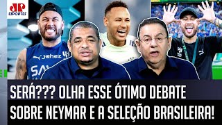 quotNÃO DÁ ESQUECE O Neymar hoje é o ÚNICO CARA quequot DEBATE PEGA FOGO sobre a Seleção [upl. by Naillik]