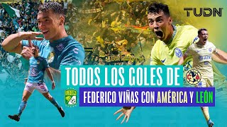 ¡GOLES DE FEDERICO VIÑAS un killer que ha dejado clara su calidad AMÉRICA Y LEÓN  TUDN [upl. by Ennasus]