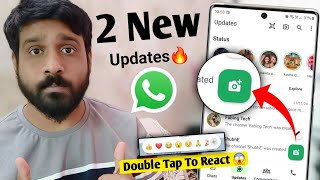 2 Whatsapp New Update  Whatsapp Status Gallery Shortcut  Double Tap To reaction Whatsapp update 🔥 [upl. by Ordnaxela]