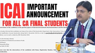 ICAI IMPORTANT ANNOUNCEMENT FOR ALL CA FINAL STUDENTS FOR NOVEMBER 2024 EXAM [upl. by Akira]