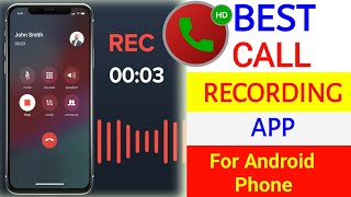 Best Call Recorder For Android  Best Call Recording App  Phone Call Recording techupadhyay51 [upl. by Orrocos206]