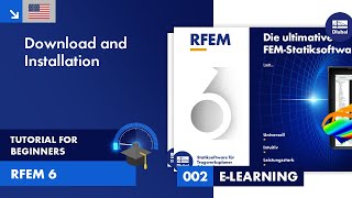 RFEM 6 Tutorial for Beginners  002 Download and Installation [upl. by Ynohtn]