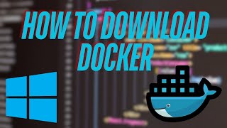 How to Install Docker in Windows 1011  2024 Update [upl. by Mansur]